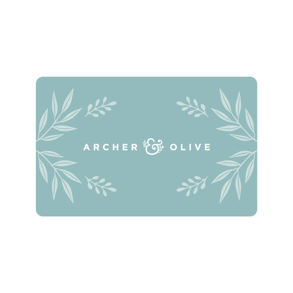 Archer & Olive Gift Card (Digital Only)